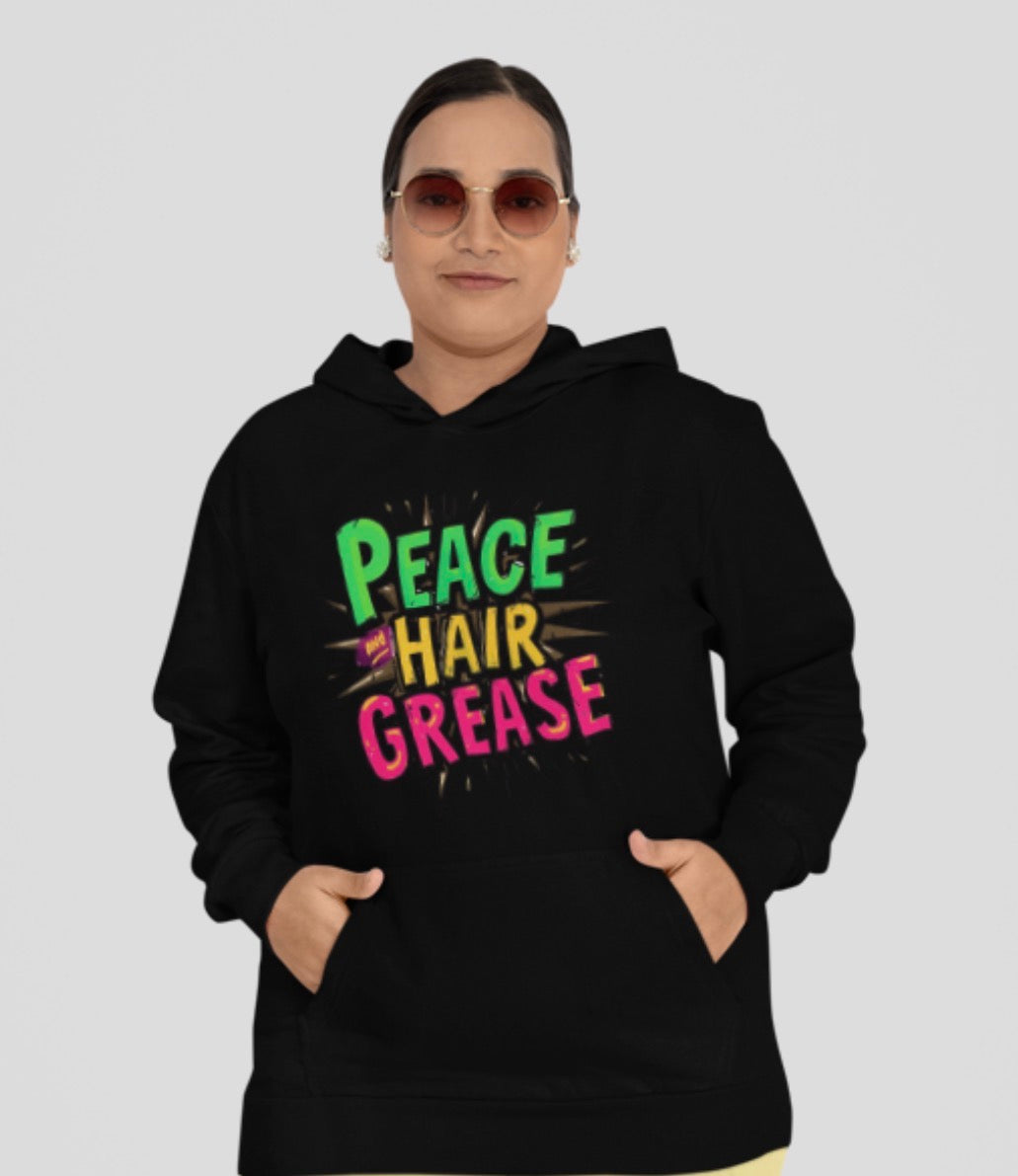 Peace and Hair Grease Hoodie